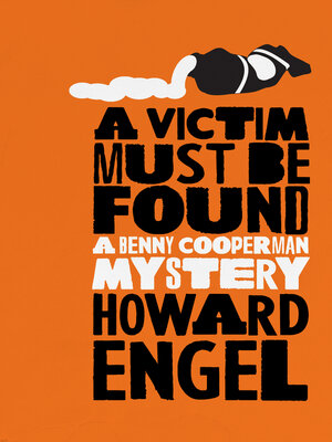 cover image of A Victim Must Be Found